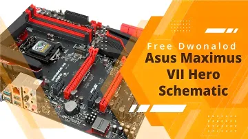 Free Download Asus Maximus VII Hero Schematic, Manual, Driver & Bios With Motherboard Review