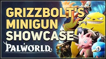 Grizzbolt's Minigun Showcase Palworld